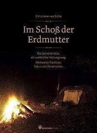 Im Schoß der Erdmutter