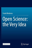 Open Science: the Very Idea