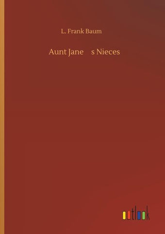 Aunt Janes Nieces