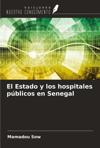 El Estado y los hospitales públicos en Senegal