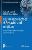 Neuroendocrinology of Behavior and Emotions