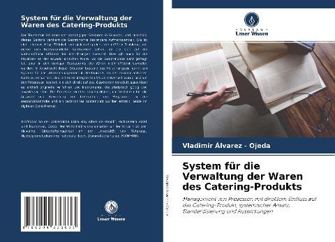 System für die Verwaltung der Waren des Catering-Produkts