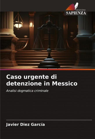 Caso urgente di detenzione in Messico