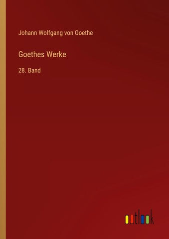 Goethes Werke