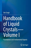 Handbook of Liquid Crystals—Volume I