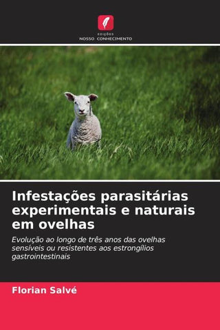 Infestações parasitárias experimentais e naturais em ovelhas