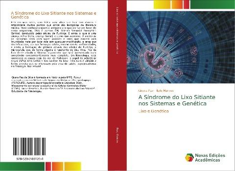 A Síndrome do Lixo Sitiante nos Sistemas e Genética