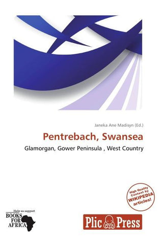 Pentrebach, Swansea