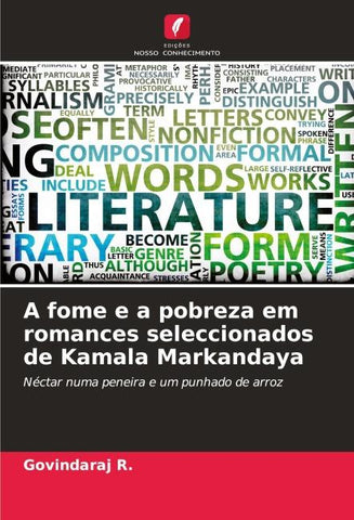 A fome e a pobreza em romances seleccionados de Kamala Markandaya
