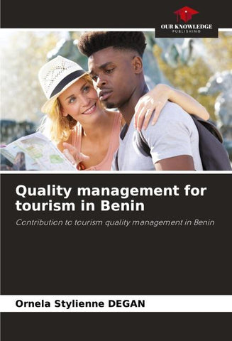 Quality management for tourism in Benin