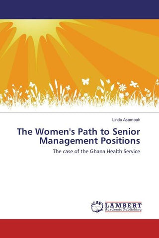 The Women's Path to Senior Management Positions