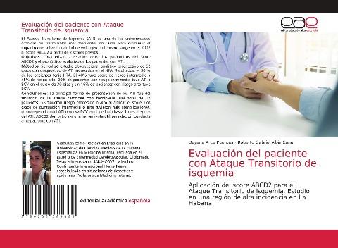 Evaluación del paciente con Ataque Transitorio de isquemia