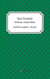 Sara Teasdale: Schönes, stolzes Meer