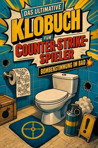 Das ultimative Klobuch für Counter-Strike-Spieler