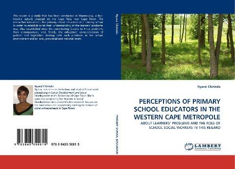 PERCEPTIONS OF PRIMARY SCHOOL EDUCATORS IN THE WESTERN CAPE METROPOLE