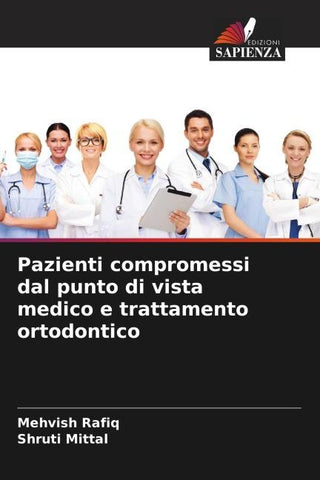 Pazienti compromessi dal punto di vista medico e trattamento ortodontico