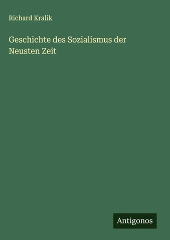 Geschichte des Sozialismus der Neusten Zeit