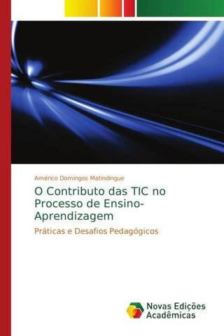 O Contributo das TIC no Processo de Ensino-Aprendizagem