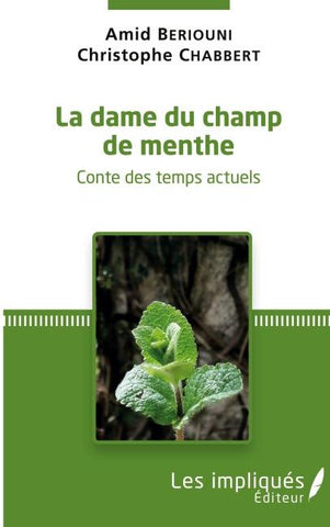 La dame du champ de menthe