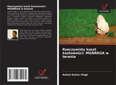 Rzeczywisty koszt kastowo¿ci: MGNREGA w terenie