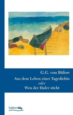 Aus dem Leben einer Tagediebin
