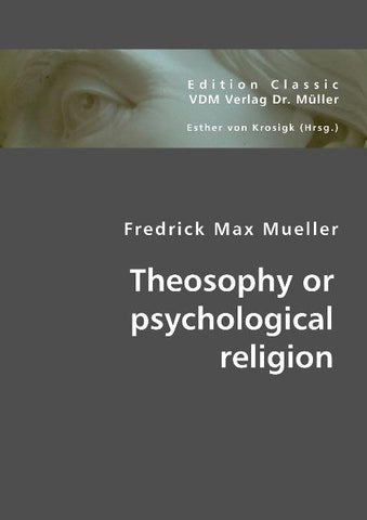 Theosophy or psychological religion