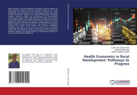 Health Economics in Rural Development: Pathways to Progress