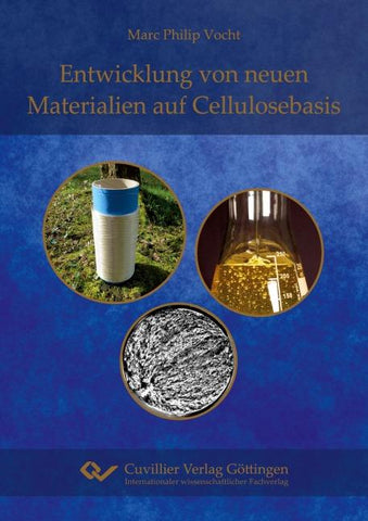 Entwicklung von neuen Materialien auf Cellulosebasis