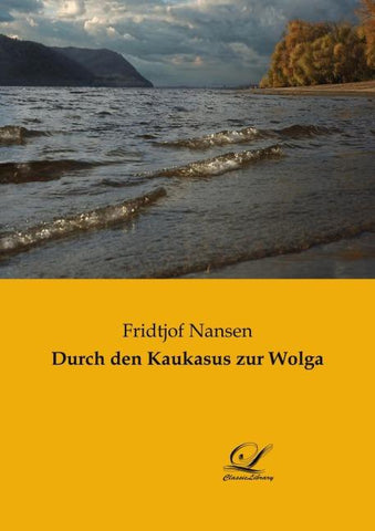 Durch den Kaukasus zur Wolga