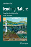 Tending Nature