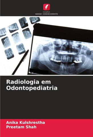 Radiologia em Odontopediatria