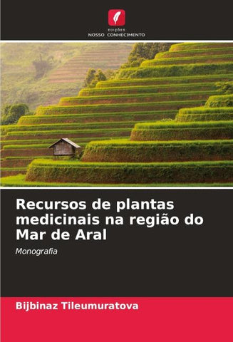 Recursos de plantas medicinais na região do Mar de Aral
