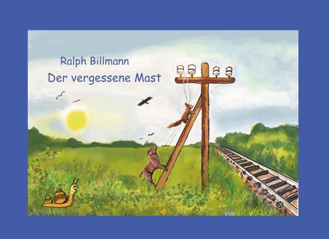 Der vergessene Mast