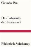 Das Labyrinth der Einsamkeit
