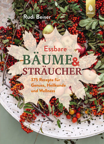 Essbare Bäume und Sträucher