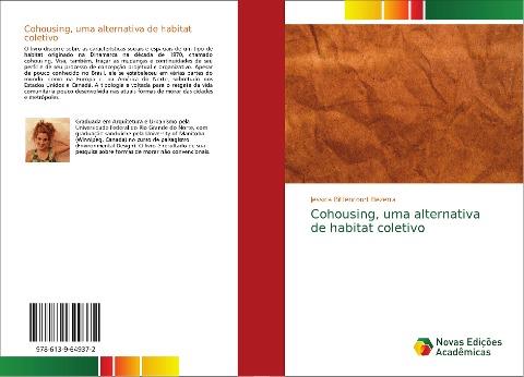 Cohousing, uma alternativa de habitat coletivo