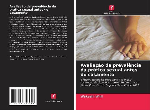 Avaliação da prevalência da prática sexual antes do casamento