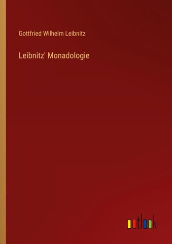 Leibnitz' Monadologie
