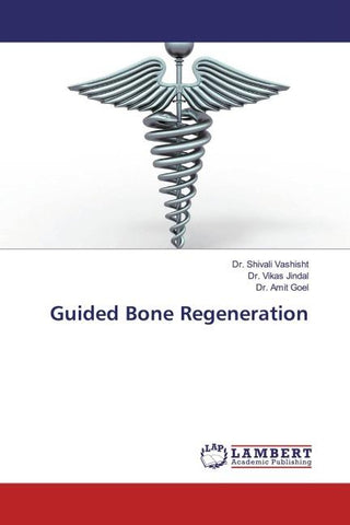 Guided Bone Regeneration