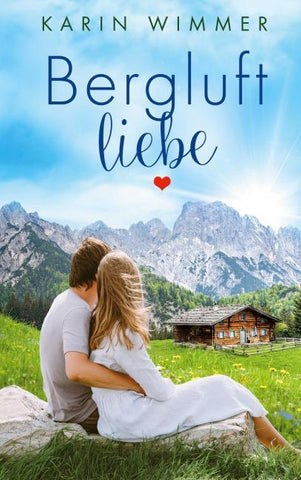 Bergluftliebe