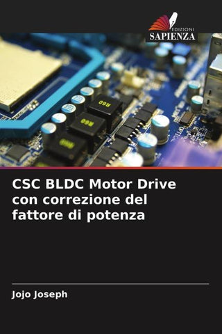 CSC BLDC Motor Drive con correzione del fattore di potenza