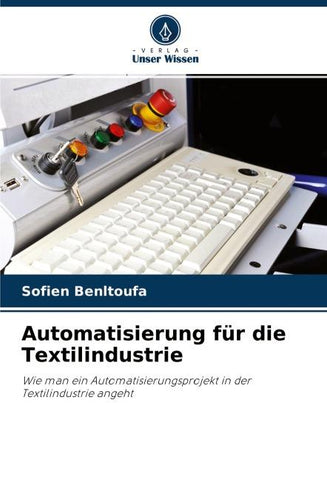 Automatisierung für die Textilindustrie