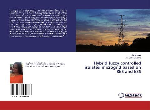 Hybrid fuzzy controlled isolated microgrid based on RES and ESS