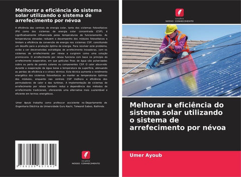 Melhorar a eficiência do sistema solar utilizando o sistema de arrefecimento por névoa