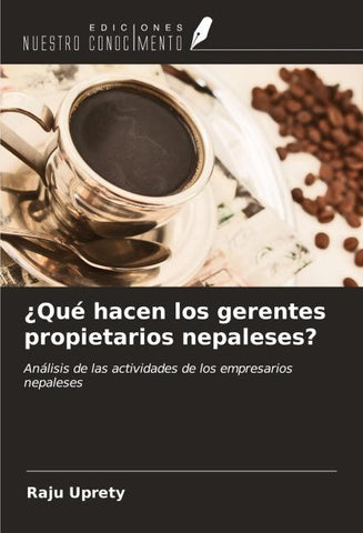 ¿Qué hacen los gerentes propietarios nepaleses?