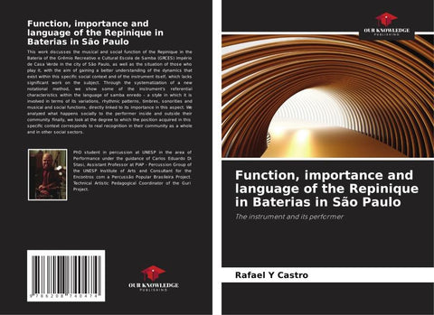 Function, importance and language of the Repinique in Baterias in São Paulo