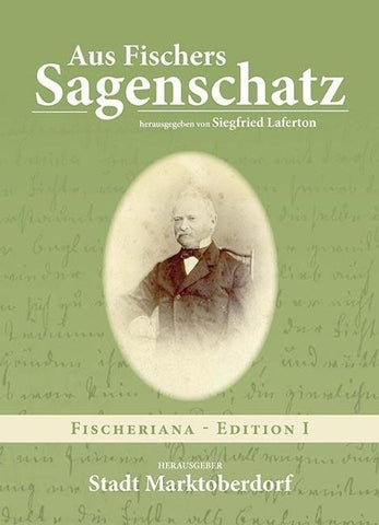 Aus Fischers Sagenschatz