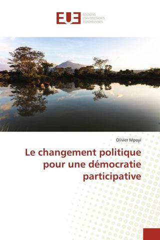 Le changement politique pour une démocratie participative