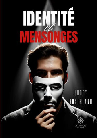 Identité et mensonges