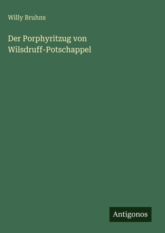 Der Porphyritzug von Wilsdruff-Potschappel